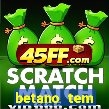 betano tem pagamento antecipado